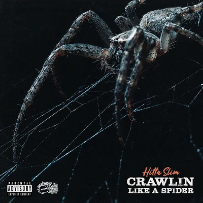 Crawlin Like a Spider 專輯 Hitta Slim/L.O.T.S.