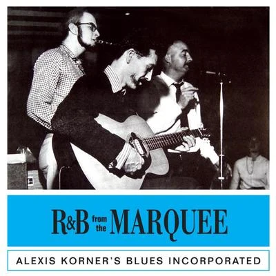 R&B From The Roundhouse 專輯 Alexis Korner