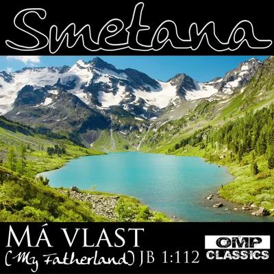 Smetana: Má vlast (My Fatherland), JB 1:112 專輯 Moscow RTV Large Symphony Orchestra