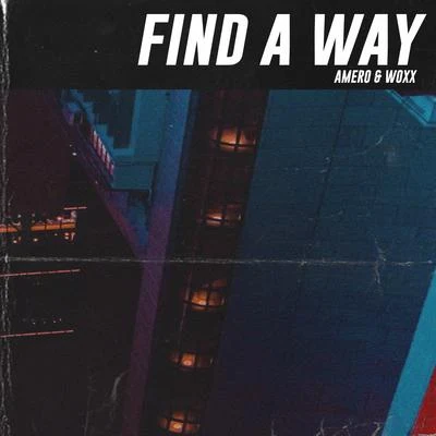 Amero Find A Way