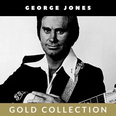 George Jones - Gold Collection 專輯 Melvin Endsley/George Jones