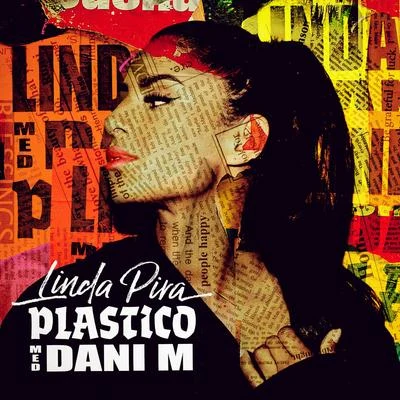 Plastico 专辑 Linda Pira/Kaliffa/Elias Abbas