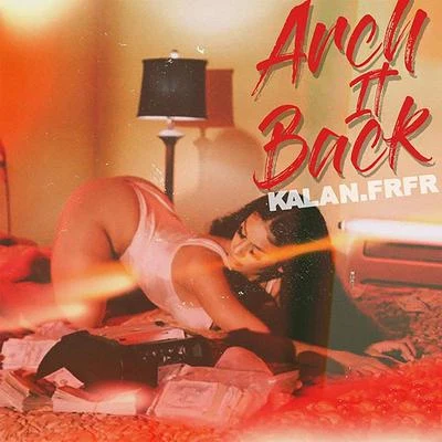 Kalan.FrFrDerek King Arch It Back