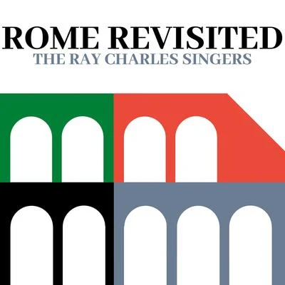 Rome Revisited 專輯 The Ray Charles Singers/Frank Sinatra