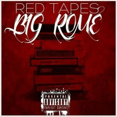 Big Rome Red Tapes