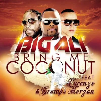 Bring Me Coconut 专辑 Big Ali