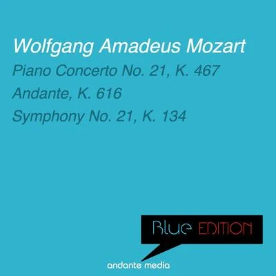 Blue Edition - Mozart: Piano Concerto No. 21, K. 467 & Symphony No. 21, K. 134 专辑 Peter Schmalfuss