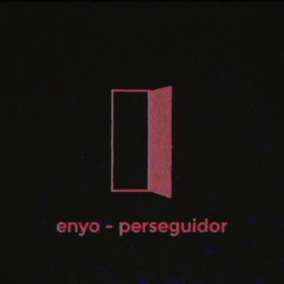 Perseguidor 专辑 Project 91/Enyo