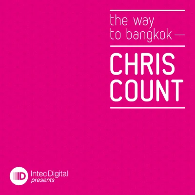 The Way To Bangkok EP 专辑 Amber Noel/Chris Count