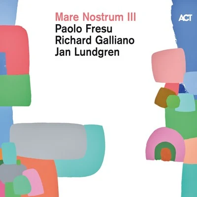 Mare Nostrum III 專輯 Prabhu Edouard/Ngo Hong Quang/Mieko Miyazaki/Stephane Edouard/Nguyên Lê