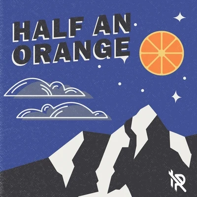 Far from Young 專輯 Half an Orange