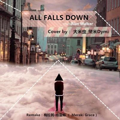 黛米 All Falls Down(Cover Alan Walker )Remake版