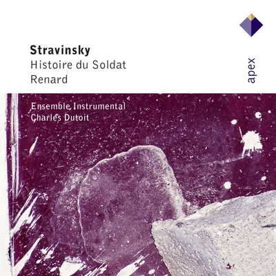 Stravinsky : Lhistoire du soldat Renard - Apex 專輯 Charles Dutoit