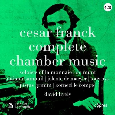 César Franck - Complete Chamber Music 專輯 César Franck