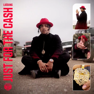 Just for the Cash 专辑 E$$E/Laioung