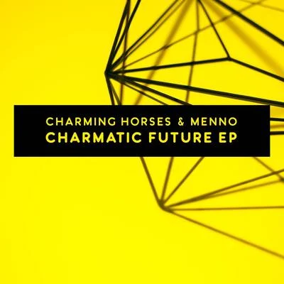 Charmatic Future EP 专辑 4Paris/Menno