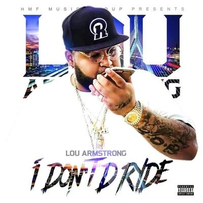 I Don&#x27;t D Ryde 专辑 Lou Armstrong