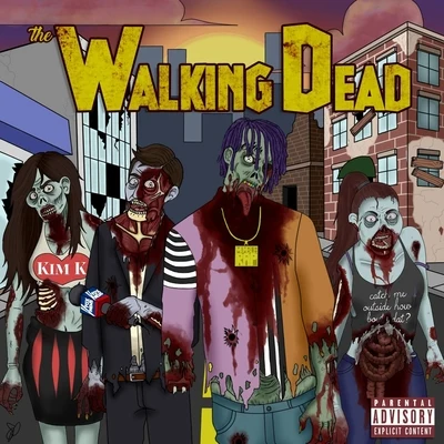 The Walking Dead 专辑 LuPah PHAiYM/Ot da Detonator/Slyzwicked