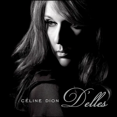 Céline Dion Delles