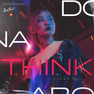 Dont Wanna Think About It 專輯 Greg Dela/ZHIKO