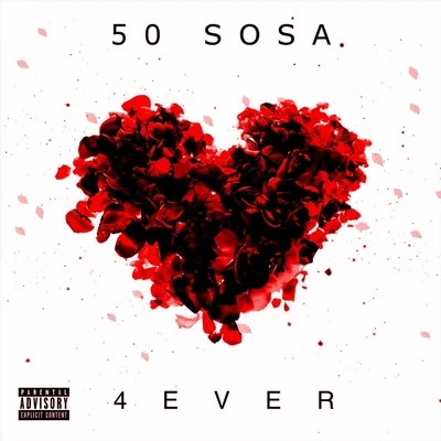 4ever 專輯 50 Sosa