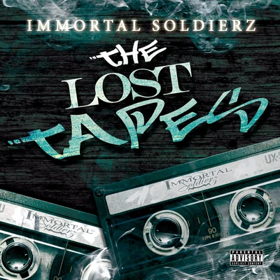 The Lost Tapes 專輯 Immortal Soldierz