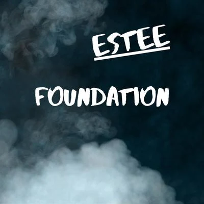 Foundation 專輯 Estee/Ben Bizzy/ICESPAZZ/Fluxfizzy