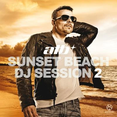 ATB Sunset Beach DJ Session 2 專輯 ATB