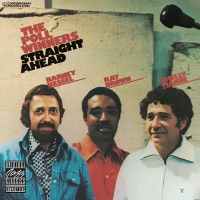 The Poll Winners - Straight Ahead 专辑 Stan Webb/Gloria Agostini/Bobby Thomas/Robert Doty/Ray Brown