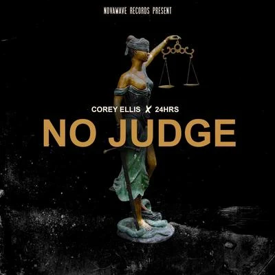 NO JUDGE 專輯 Corey Ellis/Dizzy Wright