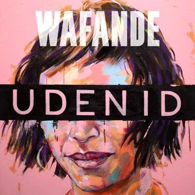 Uden ID 專輯 Wafande