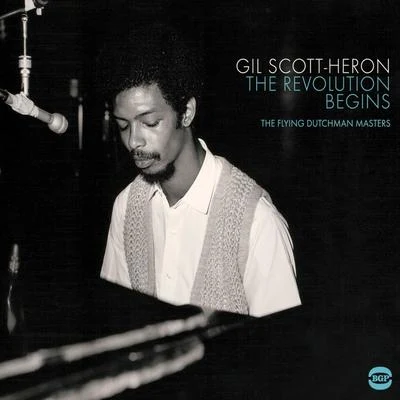 Gil Scott-Heron The Revolution Begins: The Flying Dutchman Masters