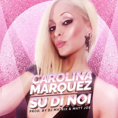 Carolina MarquezR.I.O.Flo RidaDale Saunders Su di noi