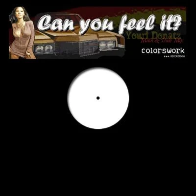 Can You Feel It? 專輯 youri Donatz