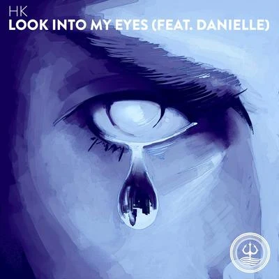 Look Into My Eyes 專輯 HK/Technoboy/Novaspace/Mike Nero/Clubbticket