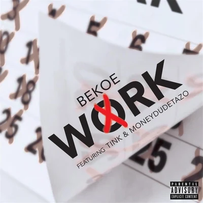 Work (feat. Tink & Moneydudetazo) 专辑 Tink