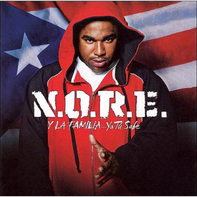 N.O.R.E. Y La Familia 專輯 Noreaga