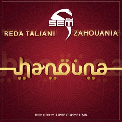 Hanouna (Radio Edit) 專輯 Mokobé/Cheb Akil & Shake/Dj Souhil/DJ Sem