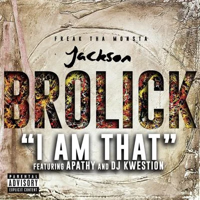 I Am That (feat. Apathy & DJ Kwestion) 專輯 Mountain Brothers/DJ Roli Rho/DJ Kwestion/DJ Jay-Ski/Dj Jay Ski