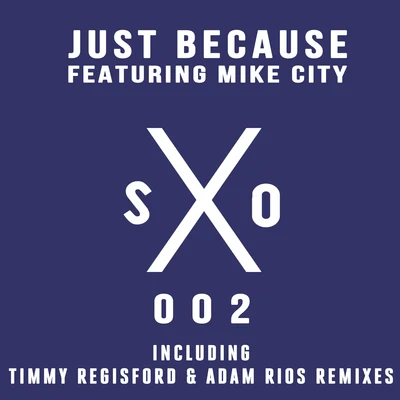 Just Because 專輯 Mike City