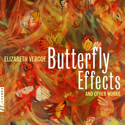 Vercoe: Butterfly Effects & Other Works 专辑 Joaquin Turina/Gerard Reuter/Louise Schulman/Robert deMaine/Kazuko Hayami