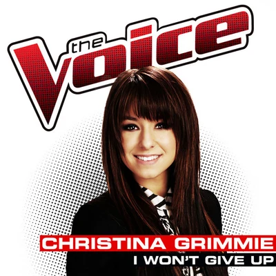 Christina Grimmie I Wont Give Up (The Voice Performance)