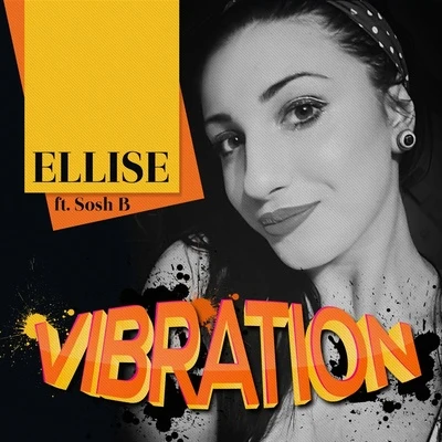 Vibration 专辑 Ellise/Bïa/Iggy Azalea/Sophia Scott