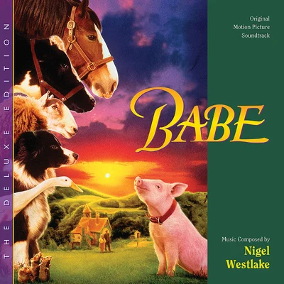 Babe (Original Motion Picture SoundtrackDeluxe Edition) 专辑 Nigel Westlake