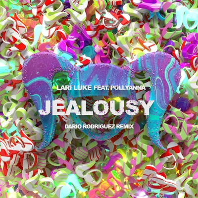 PollyannaBrennan HeartSteve Aoki Jealousy (Dario Rodriguez Remix)