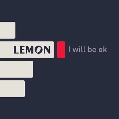 I will be ok 專輯 Lemon