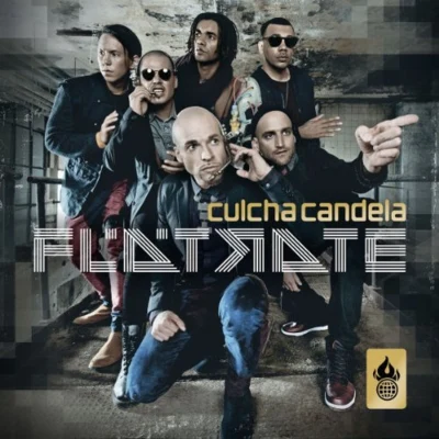 Flätrate 專輯 CE$/Culcha Candela