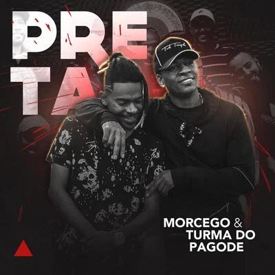 Preta 专辑 Turma do Pagode