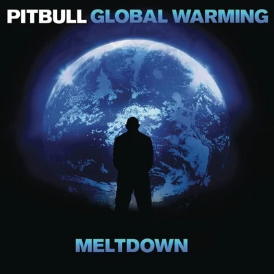 PitbullFlo Rida Global Warming (Deluxe Version)