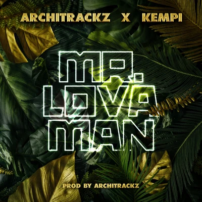 Mr. Lova Man 專輯 Kempi/Djahboy